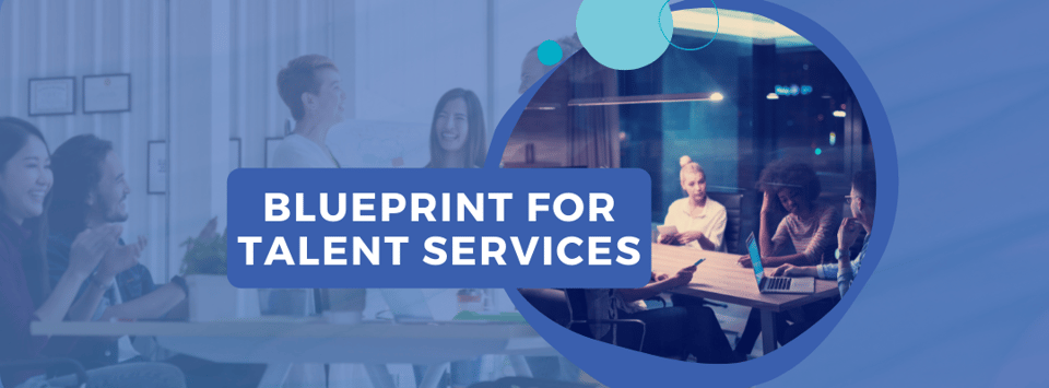 Blueprint Advisory Launches Blueprint for Talent Services